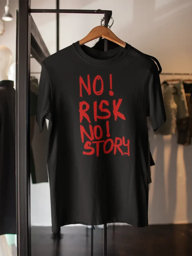 No Risk No Story Printed Black Colour T-shirt