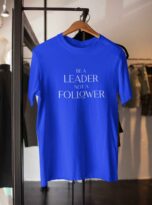 9 inch BE A LEADER NOT A FOLLOWER 3